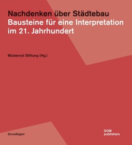 Nachdenken über Städtebau. (c) DOM publishers