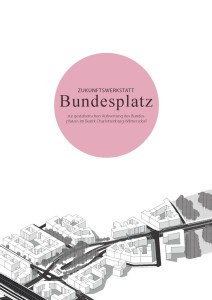 Dokumentation der Zukunftswerkstatt Bundesplatz zur gestalterischen Aufwertung des Bundesplatzes im Bezirk Charlottenburg-Wilmersdorf. © Initiative Bundesplatz e.V/Eleonore Harmel